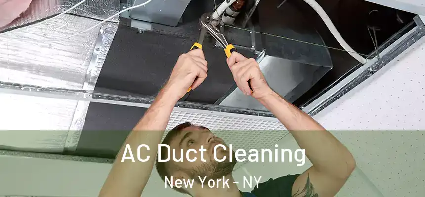 AC Duct Cleaning New York - NY
